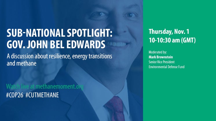 Sub-National Spotlight with Governor John Bel Edwards